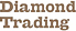 Diamond Trading